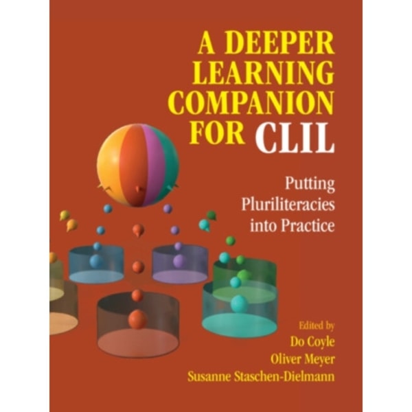 A Deeper Learning Companion for CLIL (häftad, eng)