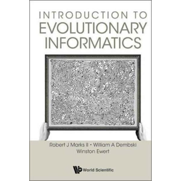 Introduction To Evolutionary Informatics (häftad, eng)
