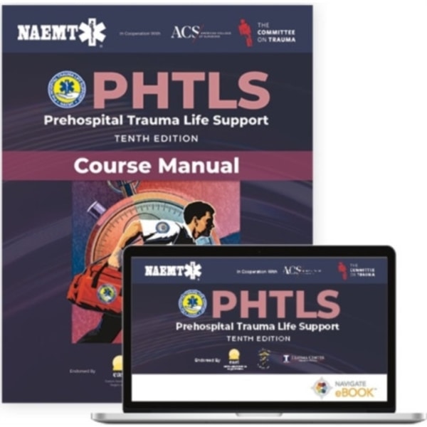 PHTLS: Prehospital Trauma Life Support (eBook) with Course Manual (Print) (häftad, eng)