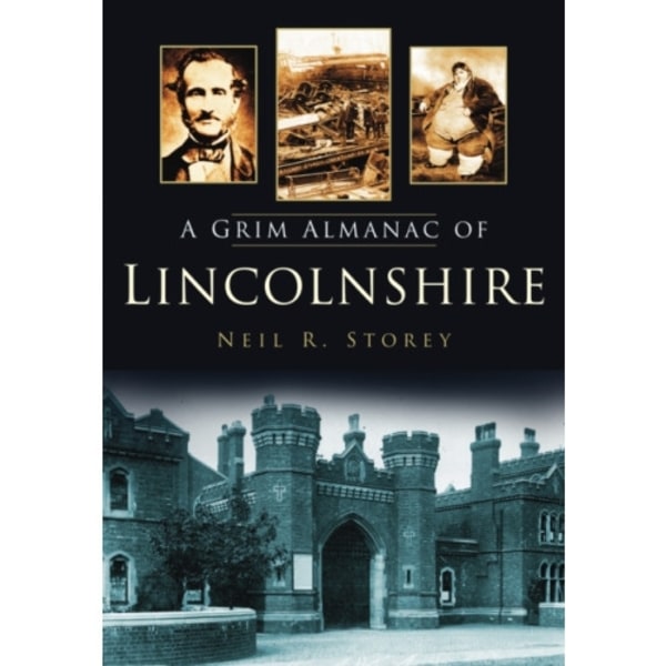 A Grim Almanac of Lincolnshire (häftad, eng)