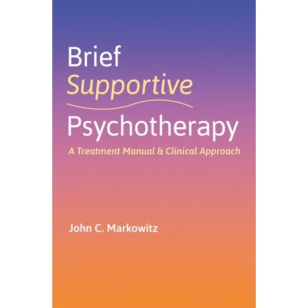 Brief Supportive Psychotherapy (häftad, eng)