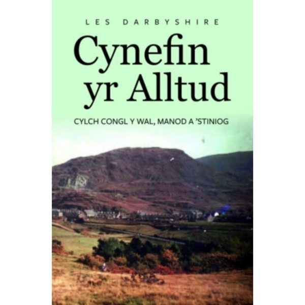 Cynefin yr Alltud, Cylch Congl y Wal, Manod a 'Stiniog (häftad, wel)