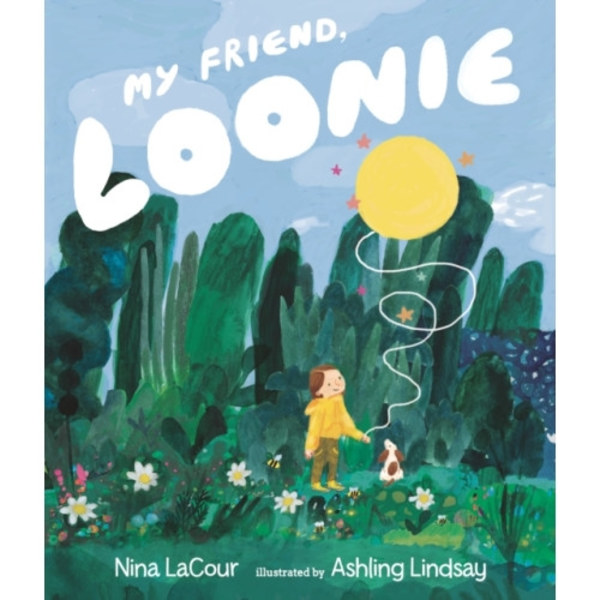 My Friend, Loonie (inbunden, eng)