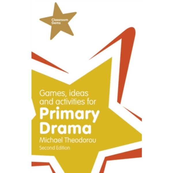 Games, Ideas and Activities for Primary Drama (häftad, eng)