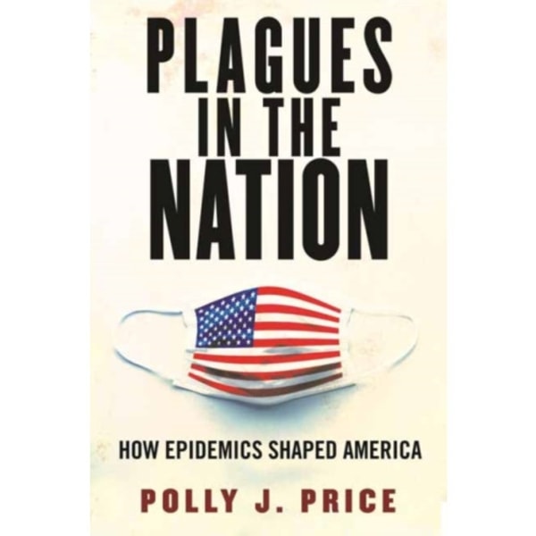 Plagues in the Nation (häftad, eng)