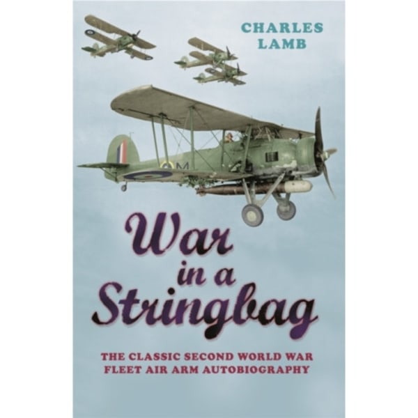 War In A Stringbag (häftad, eng)