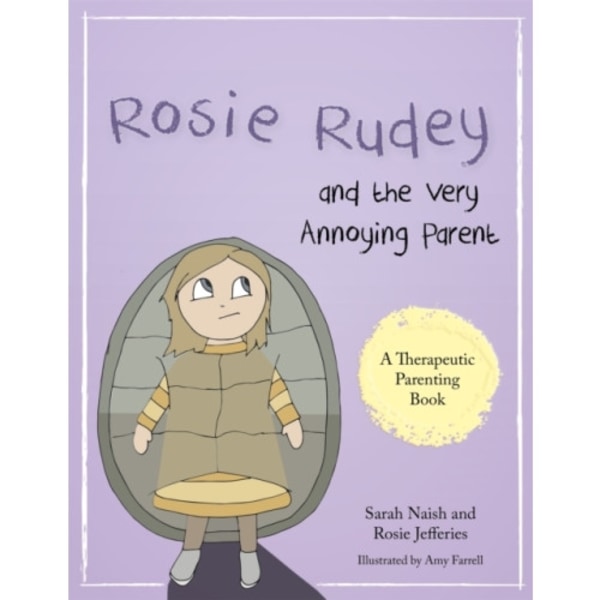 Rosie Rudey and the Very Annoying Parent (häftad, eng)
