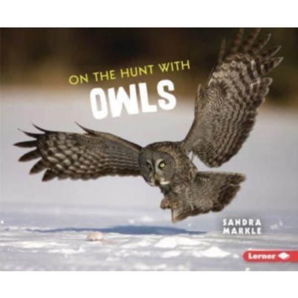 On the Hunt with Owls (häftad, eng)