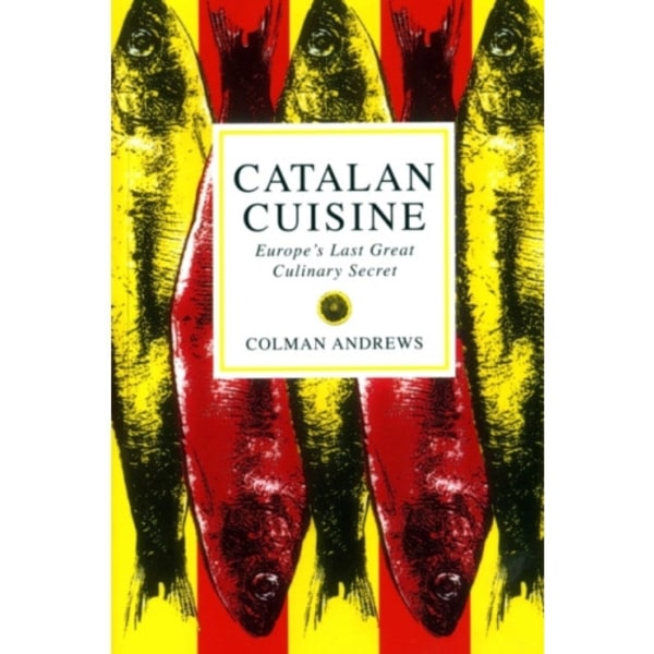 Catalan Cuisine (häftad, eng)