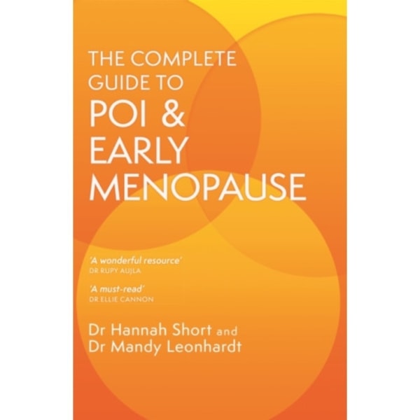 The Complete Guide to POI and Early Menopause (häftad, eng)