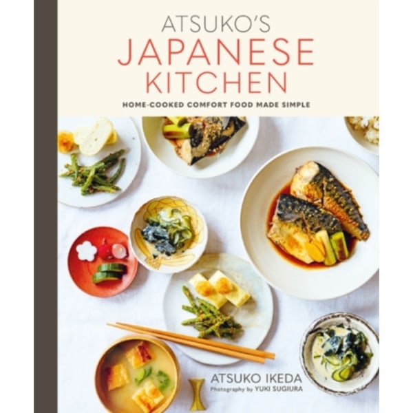 Atsuko's Japanese Kitchen (inbunden, eng)