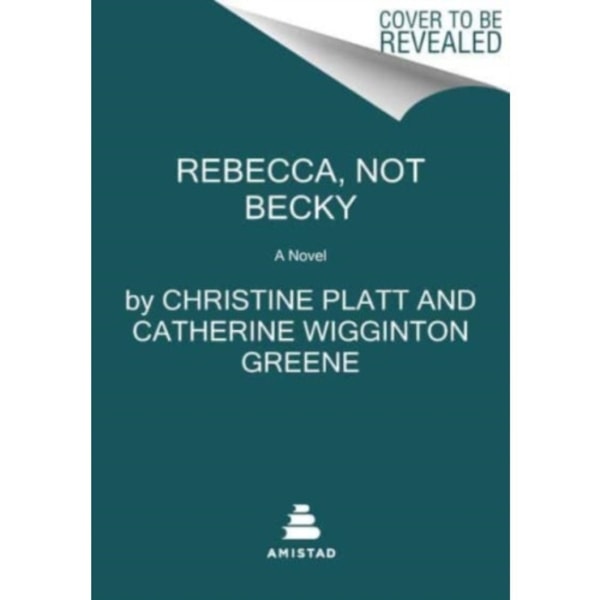 Rebecca, Not Becky (häftad, eng)