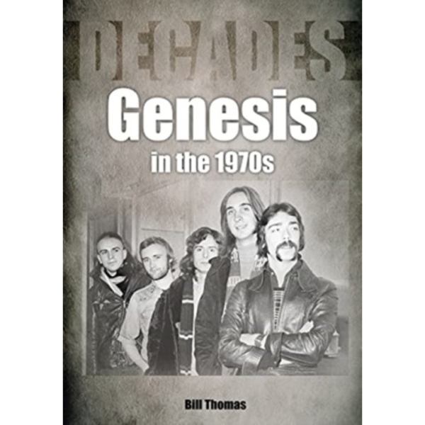 Genesis in the 1970s (häftad, eng)
