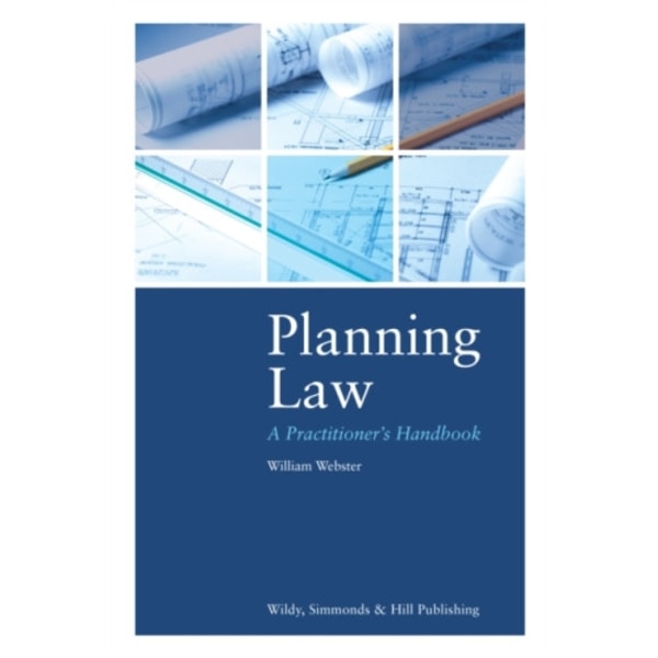 Planning Law: A Practitioner's Handbook (inbunden, eng)