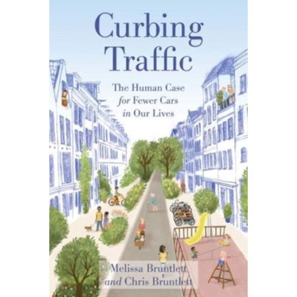 Curbing Traffic (häftad, eng)