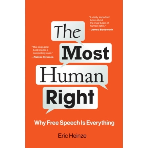 The Most Human Right (inbunden, eng)