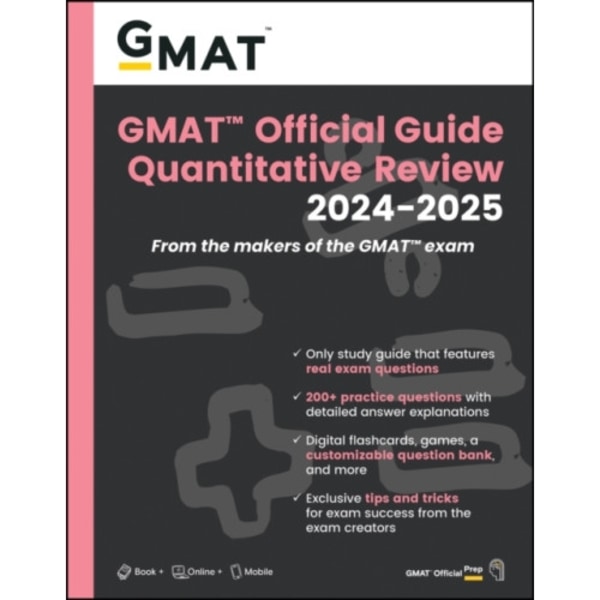GMAT Official Guide Quantitative Review 2024-2025: Book + Online Question Bank (häftad, eng)