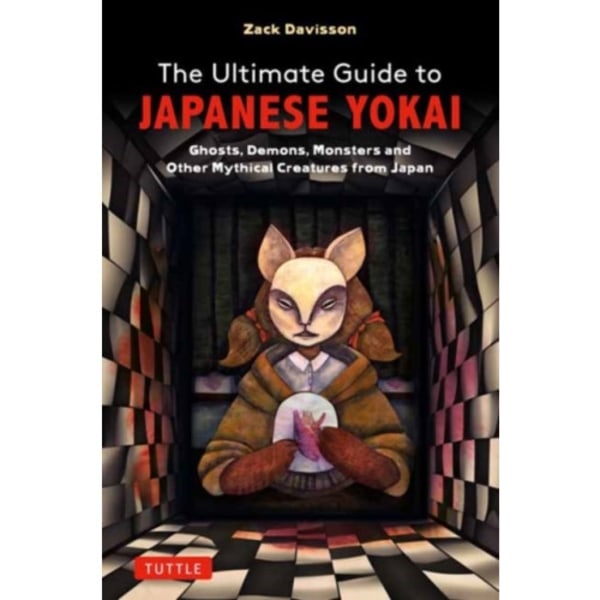 The Ultimate Guide to Japanese Yokai (häftad, eng)