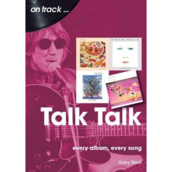 Talk Talk On Track (häftad, eng)