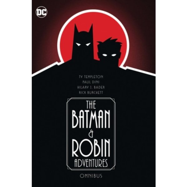 The Batman and Robin Adventures Omnibus (inbunden, eng)
