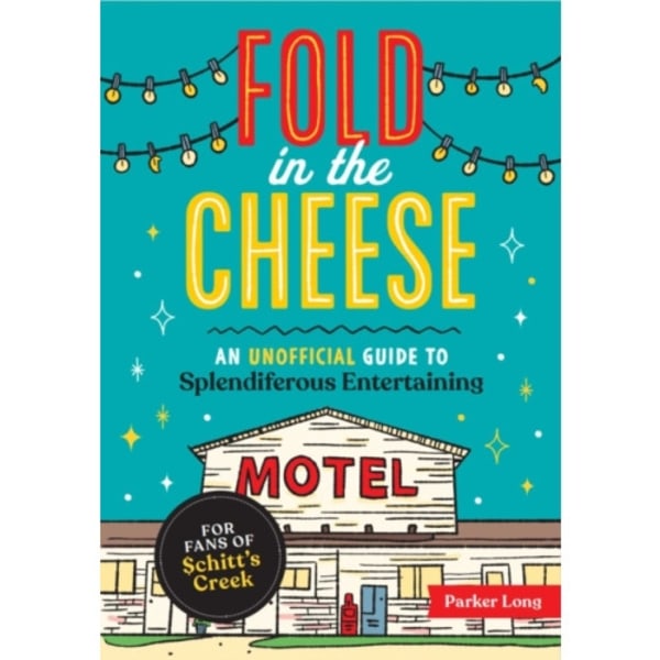 Fold in the Cheese (häftad, eng)