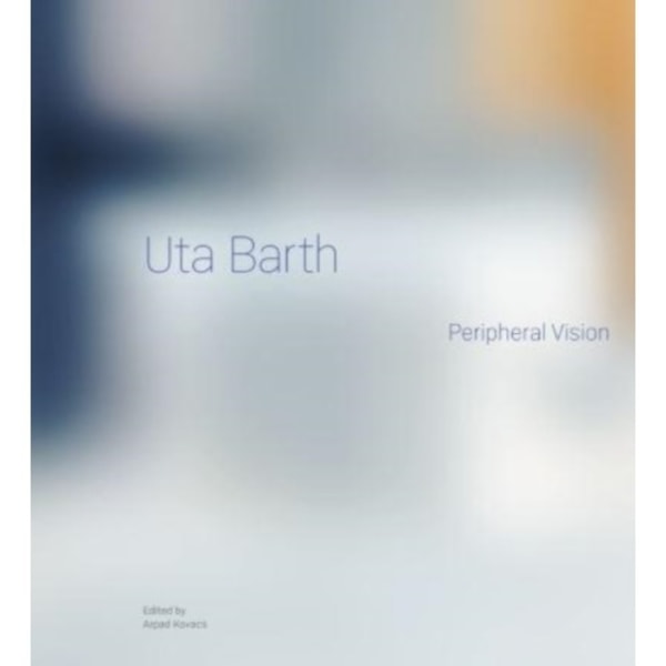 Uta Barth (inbunden, eng)