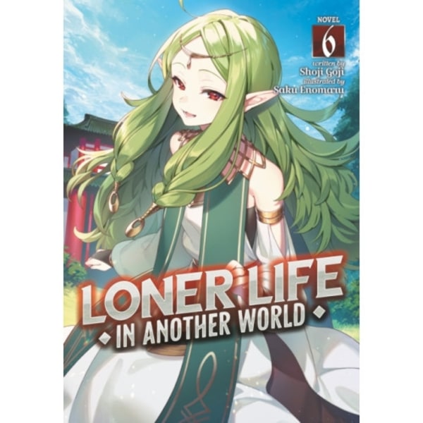 Loner Life in Another World (Light Novel) Vol. 6 (häftad, eng)