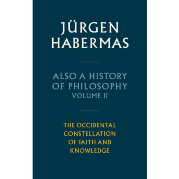 Also a History of Philosophy, Volume 2 (inbunden, eng)