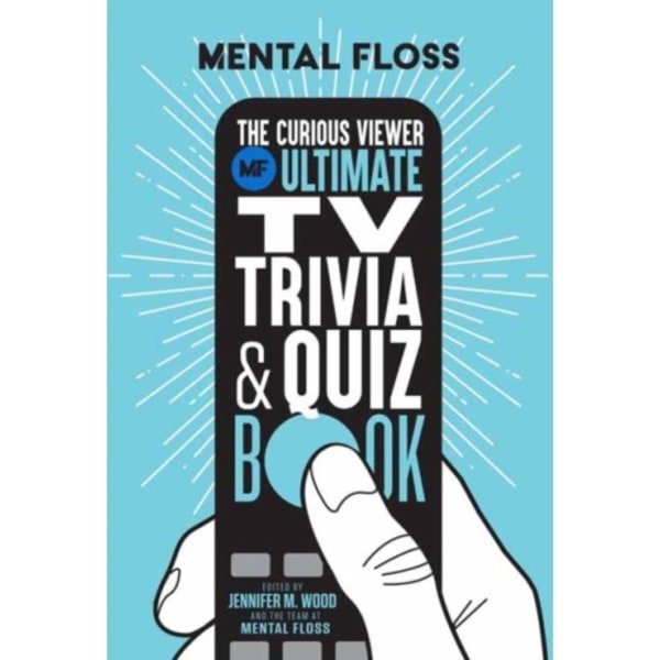 Mental Floss: The Curious Viewer Ultimate TV Trivia & Quiz Book (häftad, eng)