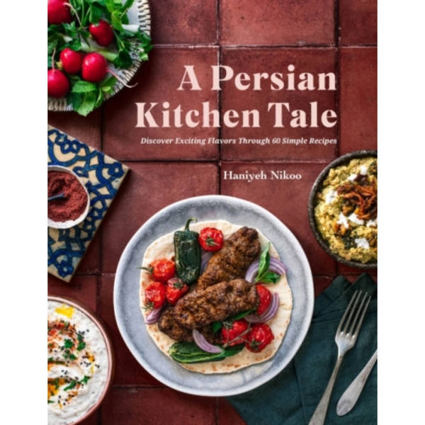 A Persian Kitchen Tale (inbunden, eng)