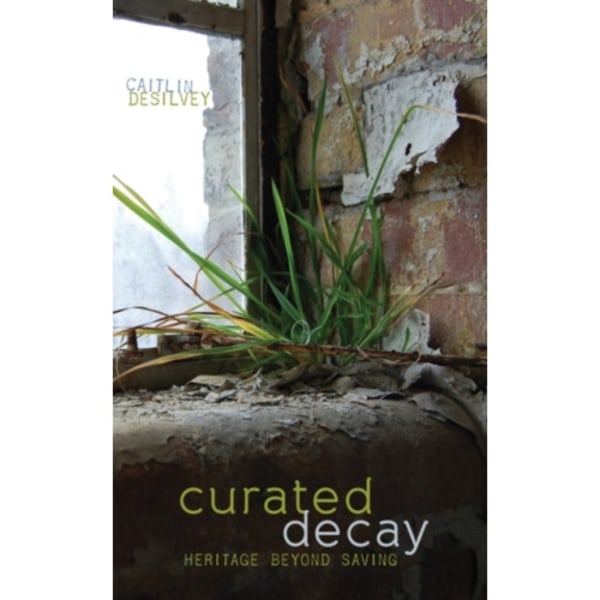 Curated Decay (häftad, eng)