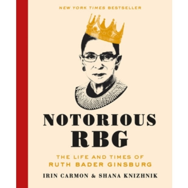 Notorious RBG (inbunden, eng)