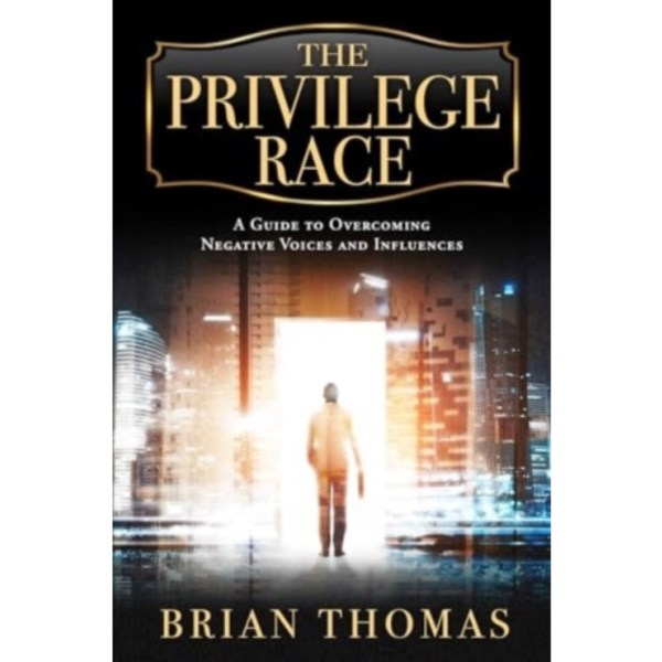 The Privilege Race (inbunden, eng)