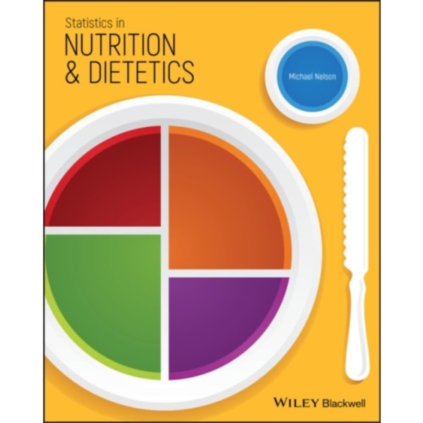 Statistics in Nutrition and Dietetics (häftad, eng)