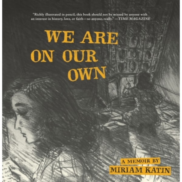 We Are On Our Own (häftad, eng)