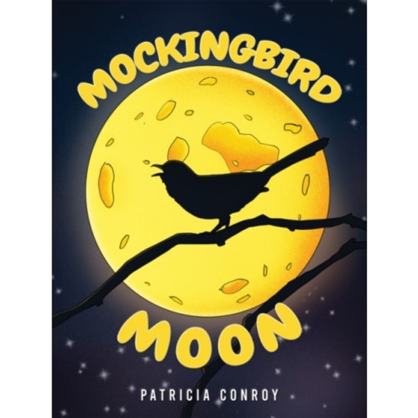 Mockingbird Moon (inbunden, eng)