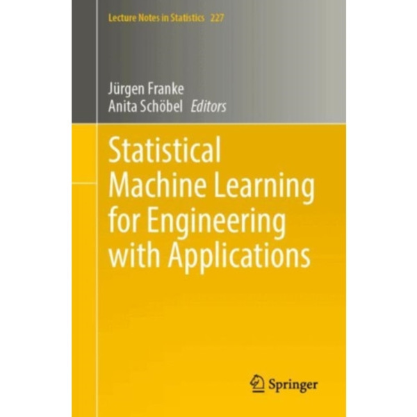 Statistical Machine Learning for Engineering with Applications (häftad, eng)