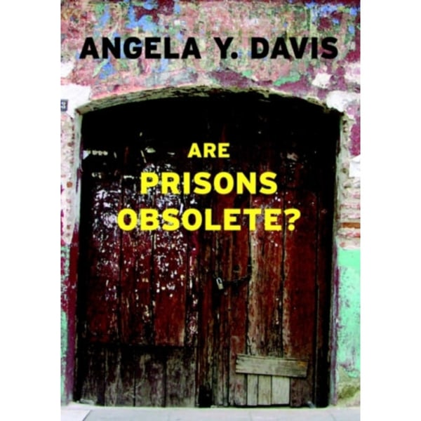 Are Prisons Obsolete? (häftad, eng)