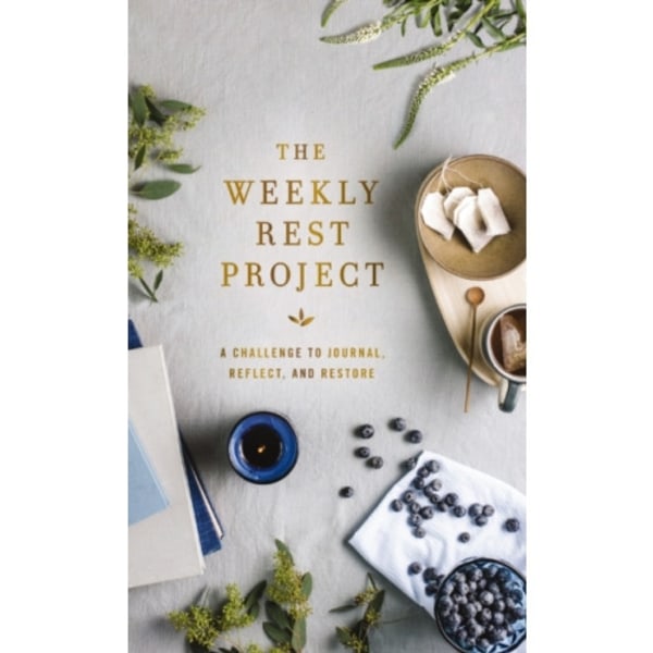The Weekly Rest Project (inbunden, eng)