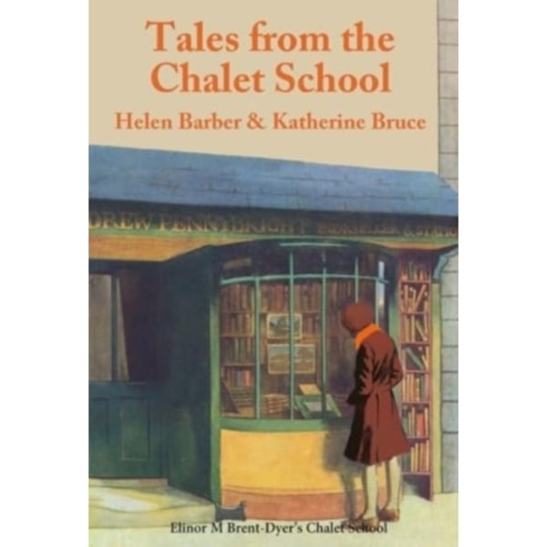 Tales from the Chalet School (häftad, eng)