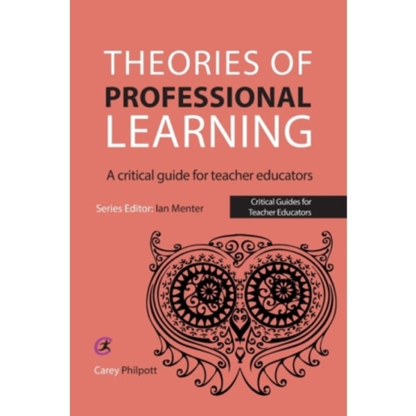 Theories of Professional Learning (häftad, eng)