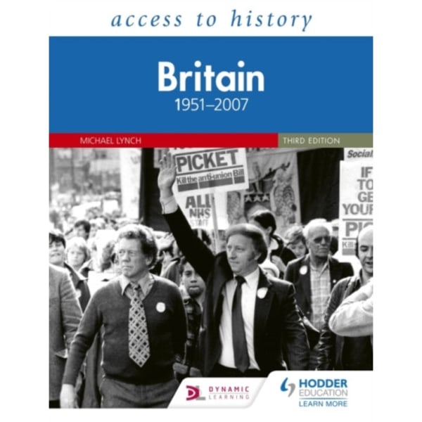 Access to History: Britain 1951–2007 Third Edition (häftad, eng)