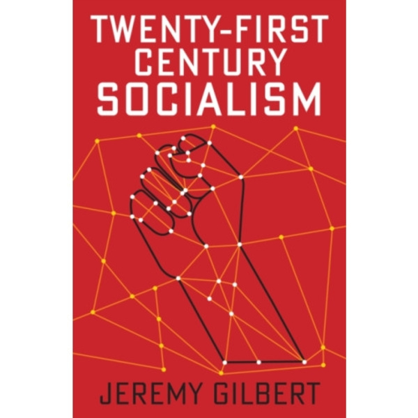 Twenty-First Century Socialism (häftad, eng)
