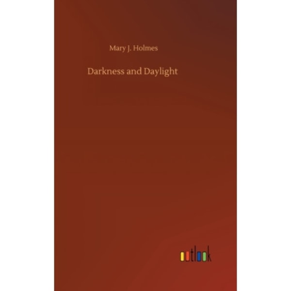 Darkness and Daylight (inbunden, eng)
