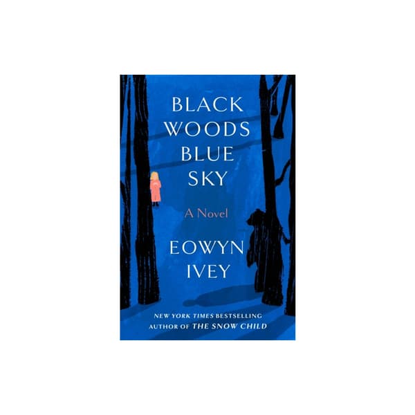 Black Woods, Blue Sky (häftad, eng)