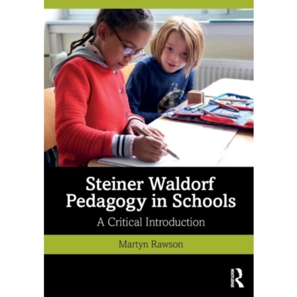 Steiner Waldorf Pedagogy in Schools (häftad, eng)