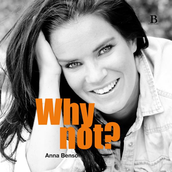 Why not? (inbunden)