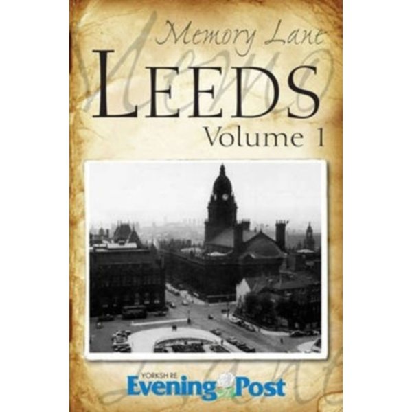 Memory Lane Leeds: Volume 1 (häftad, eng)