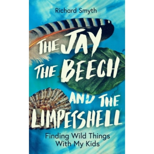The Jay, The Beech and the Limpetshell (inbunden, eng)