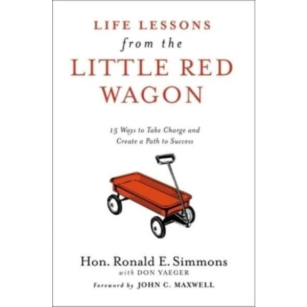 Life Lessons from the Little Red Wagon (inbunden, eng)